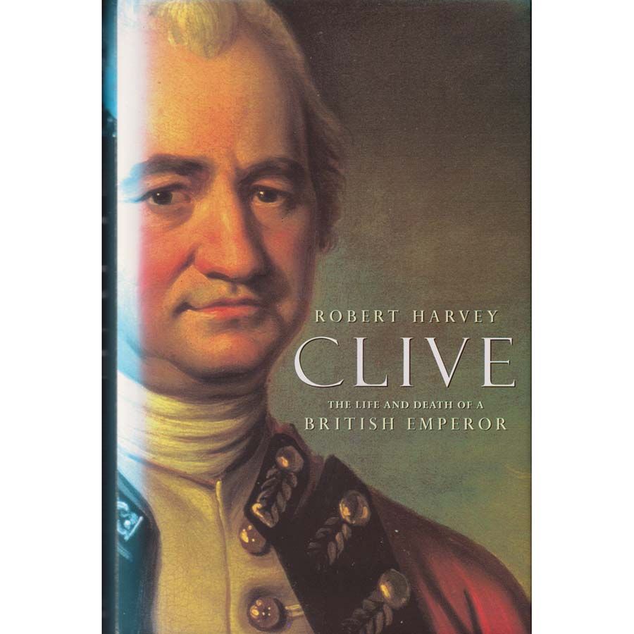 Clive by Robert Harvey