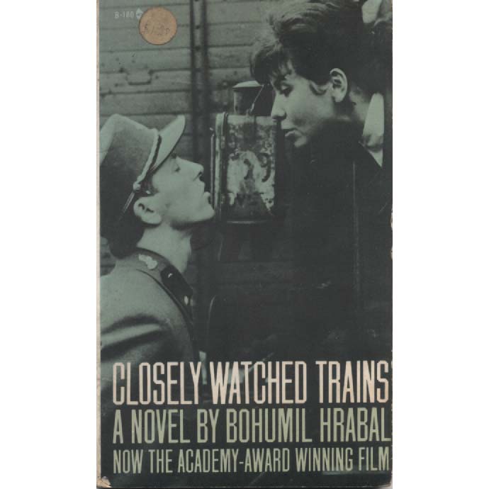 Closely Watched Trains by Bohumil Hrabal