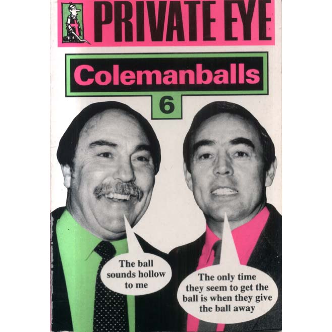 Private Eyes Colemanballs 6 by Private Eye