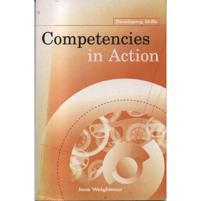 Competencies In Action by Jane Weightman