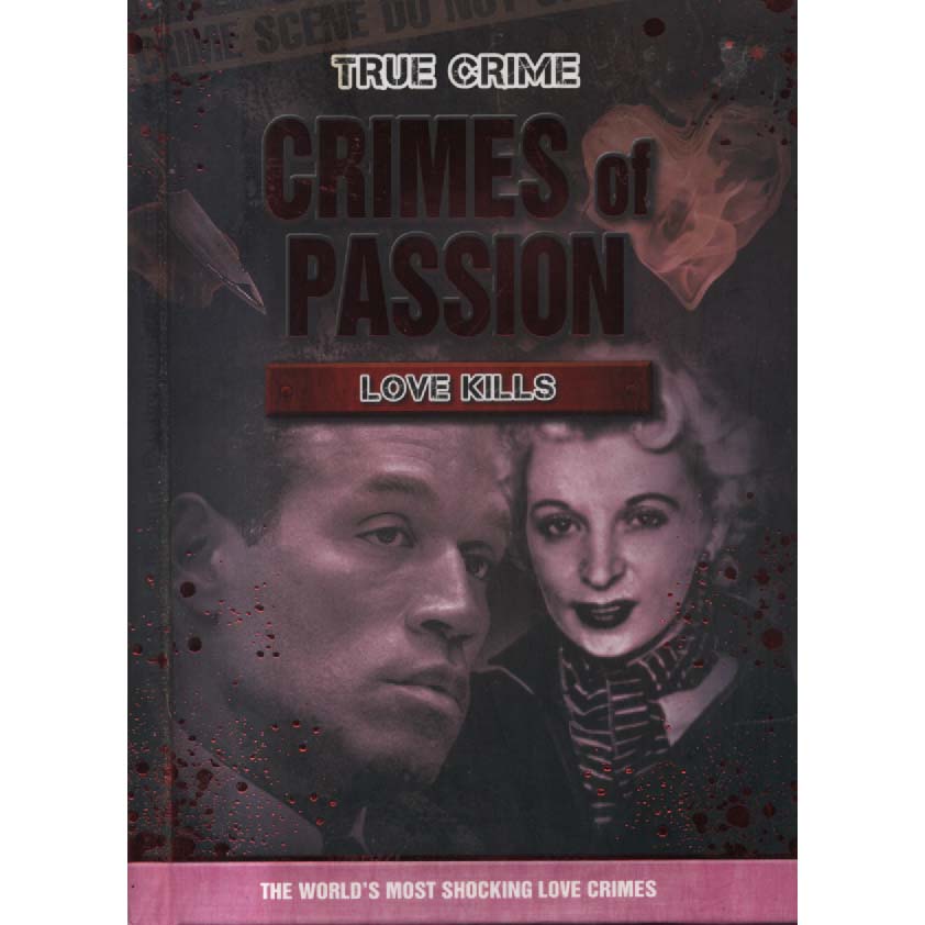 Crimes of Passion - Love Kills by Sue Blackhall