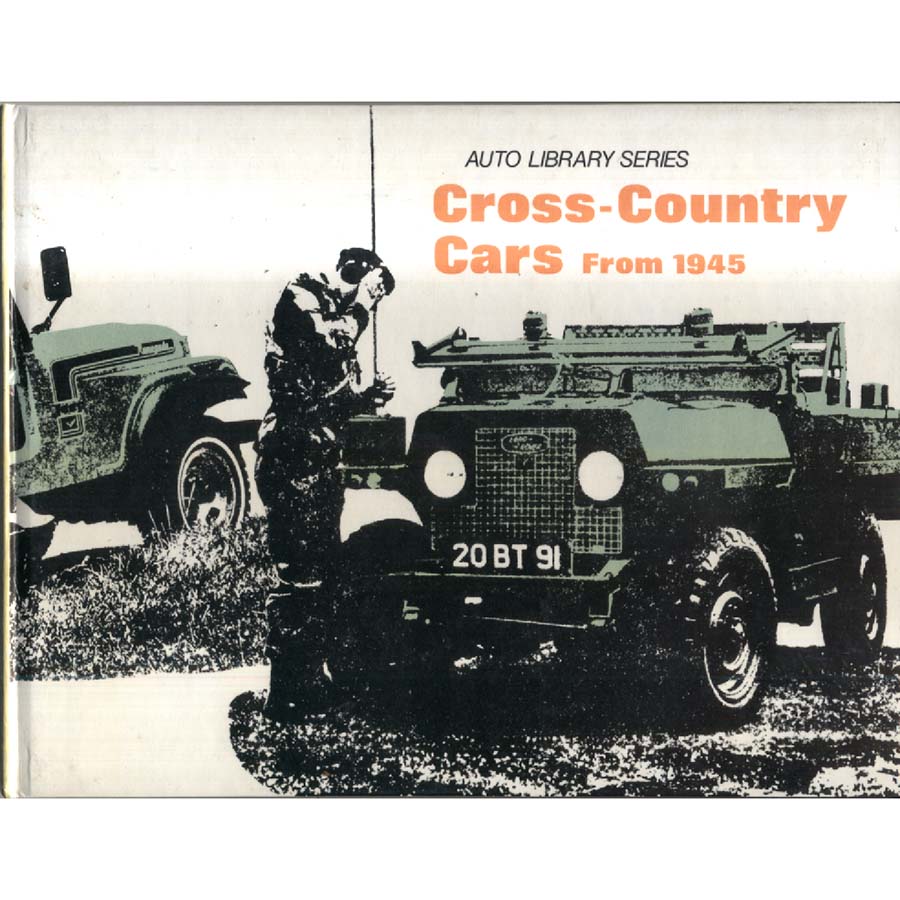Cross Country Cars From 1945 by Bart H Vanderveen