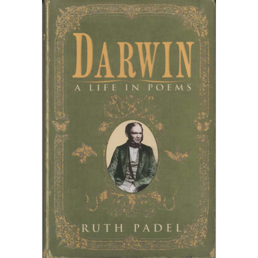 Darwin - A Life in Poems by Ruth Padel