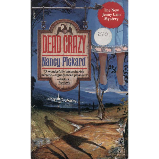 Dead Crazy by Nancy Pickard
