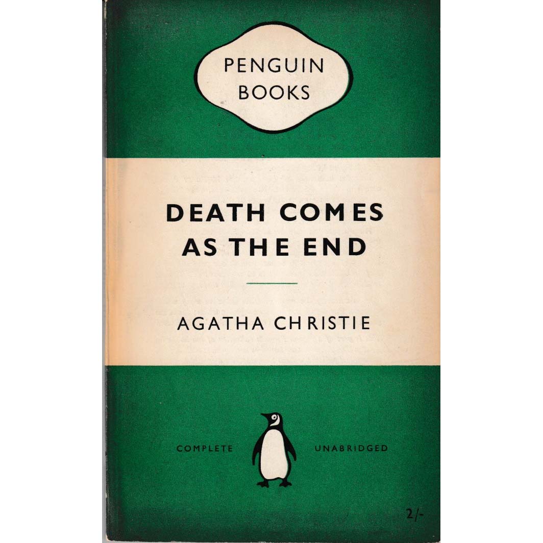 Death Comes As The End by Agatha Christie