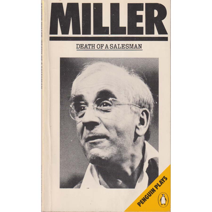 Death of a Salesman by Arthur Miller