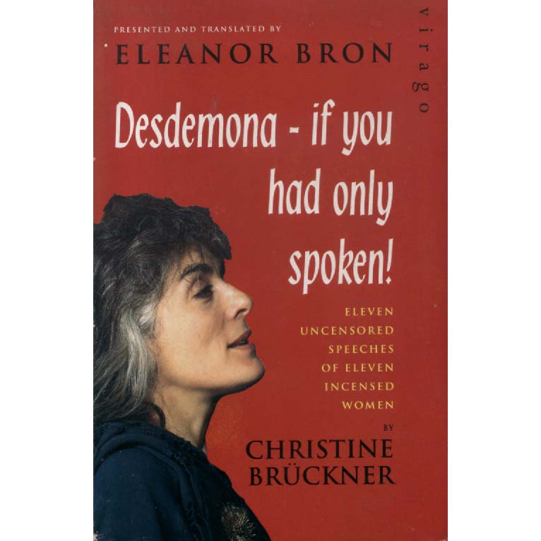 Desdemona - If You Had Only Spoken by Eleanor Bron