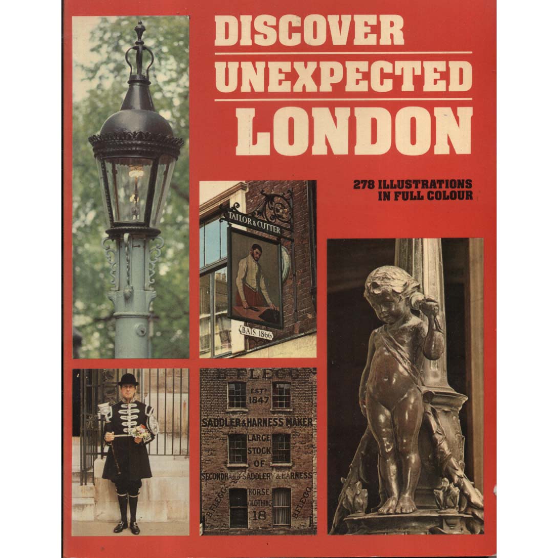 Discover Unexpected London by Andrew Lawson