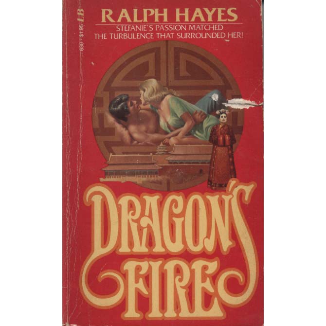 Dragons Fire by Ralph Hayes