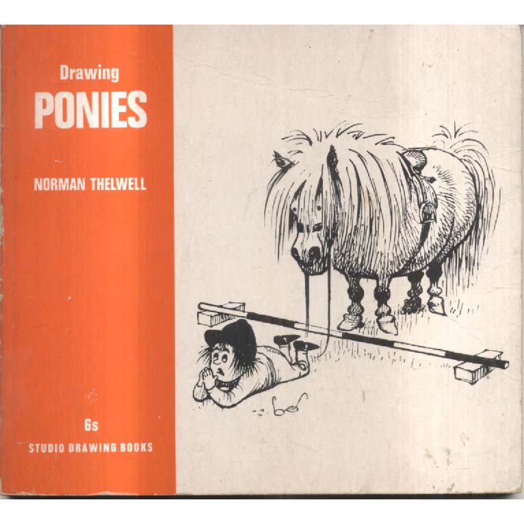 Drawing Ponies by Norman Thelwell