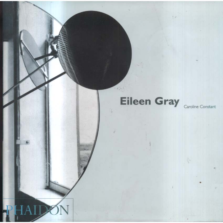 Eileen Gray by Caroline Constant