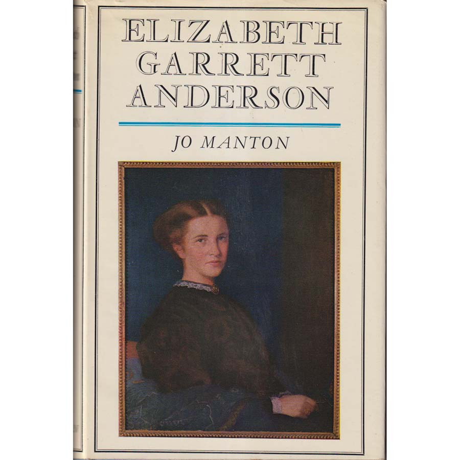 Elizabeth Garrett Anderson by Jo Manton