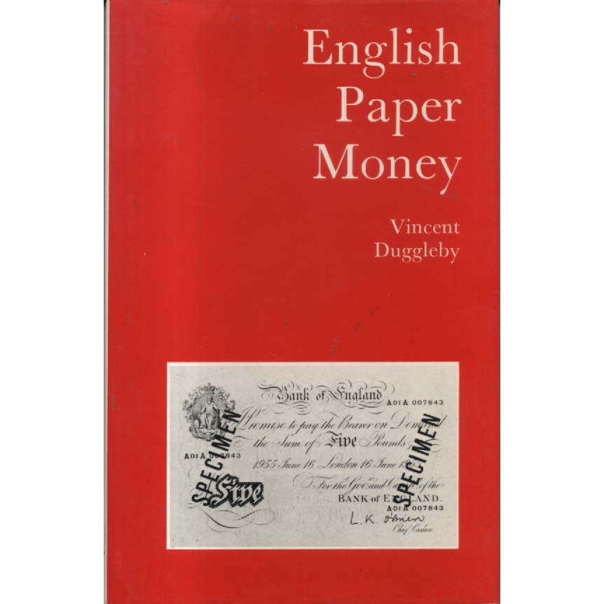 English Paper Money by Vincent Duggleby
