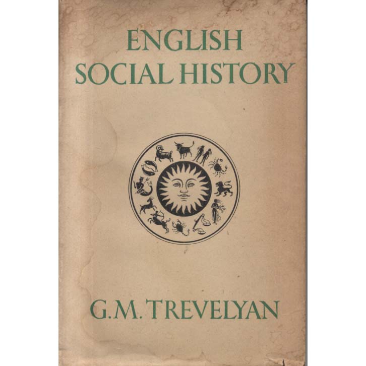English Social History by GM Trevelyan