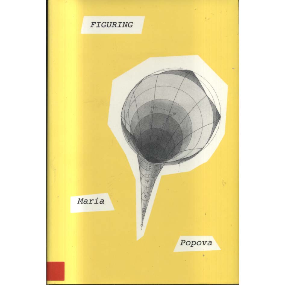 Figuring by Maria Popova