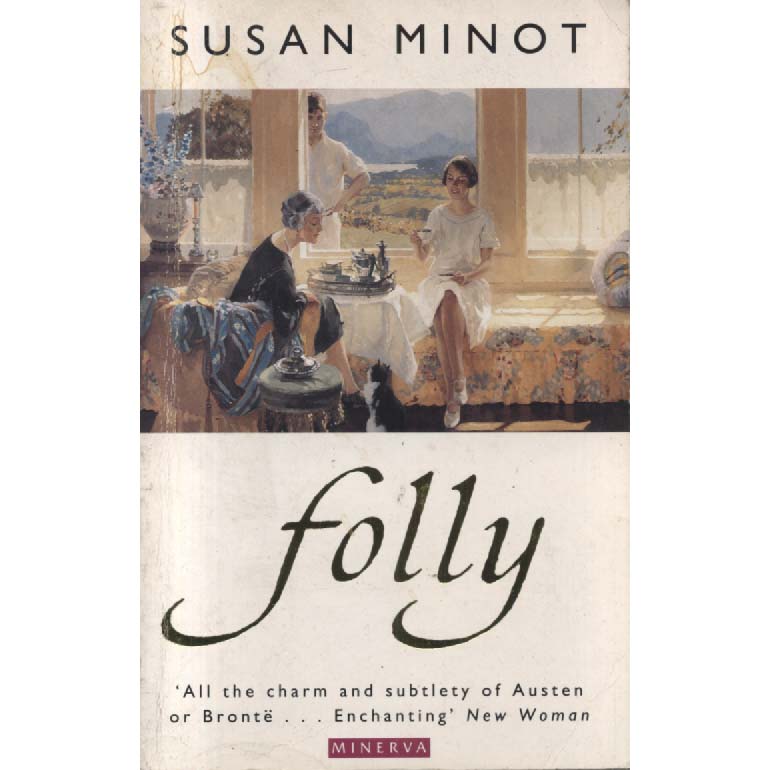 Folly by Susan Minot