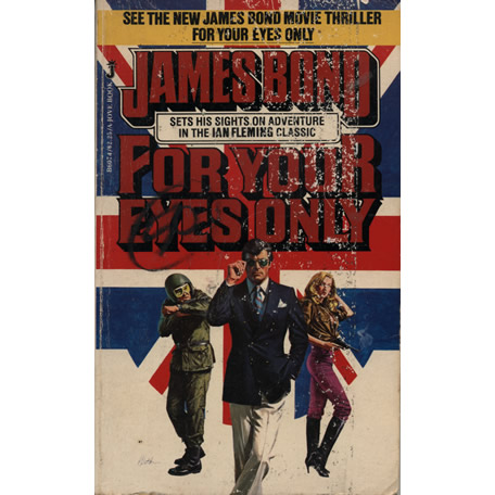 For Your Eyes Only by Ian Fleming