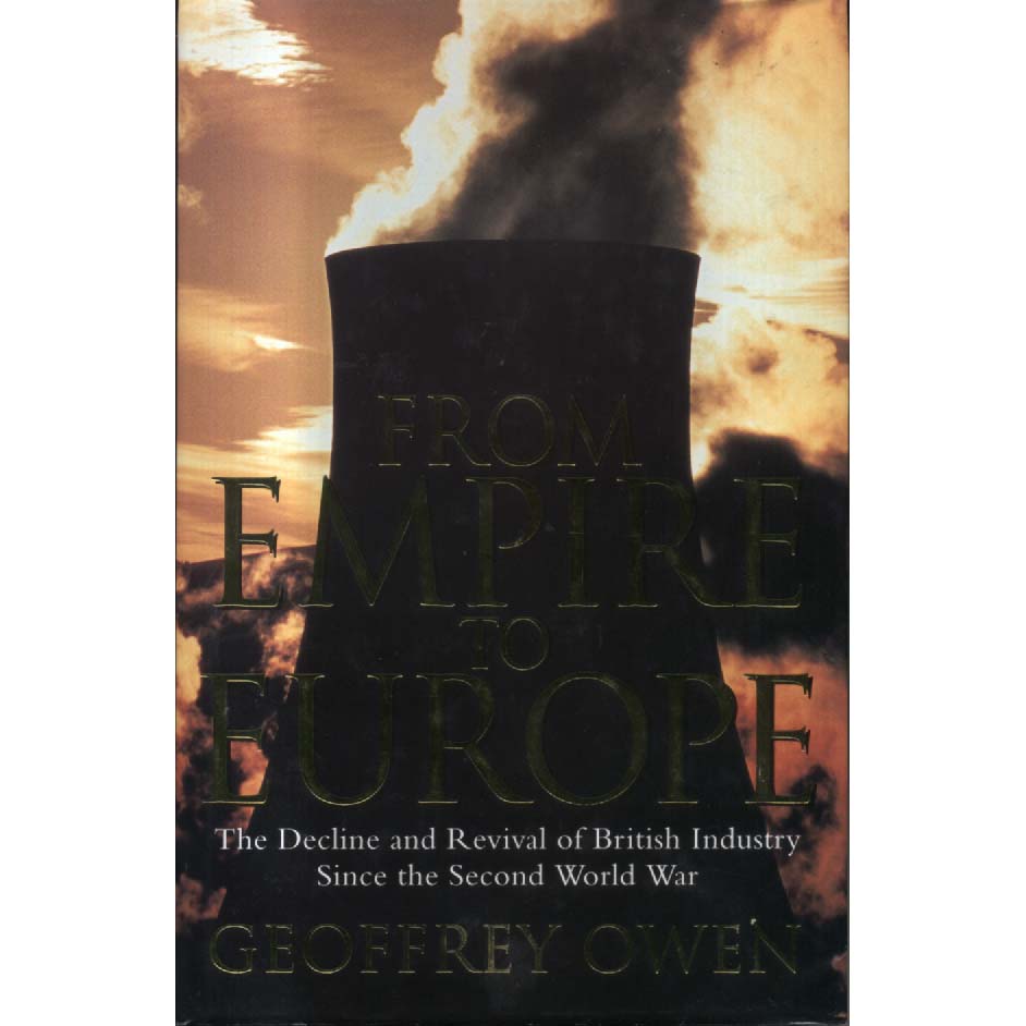 From Empire to Europe by Geoffrey Owen