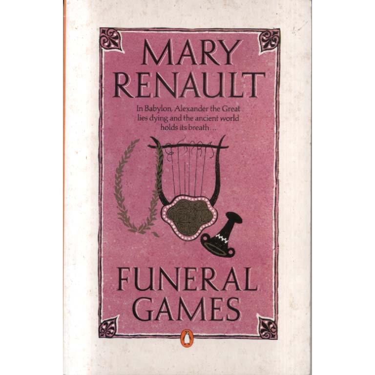 Funeral Games by Mary Renault