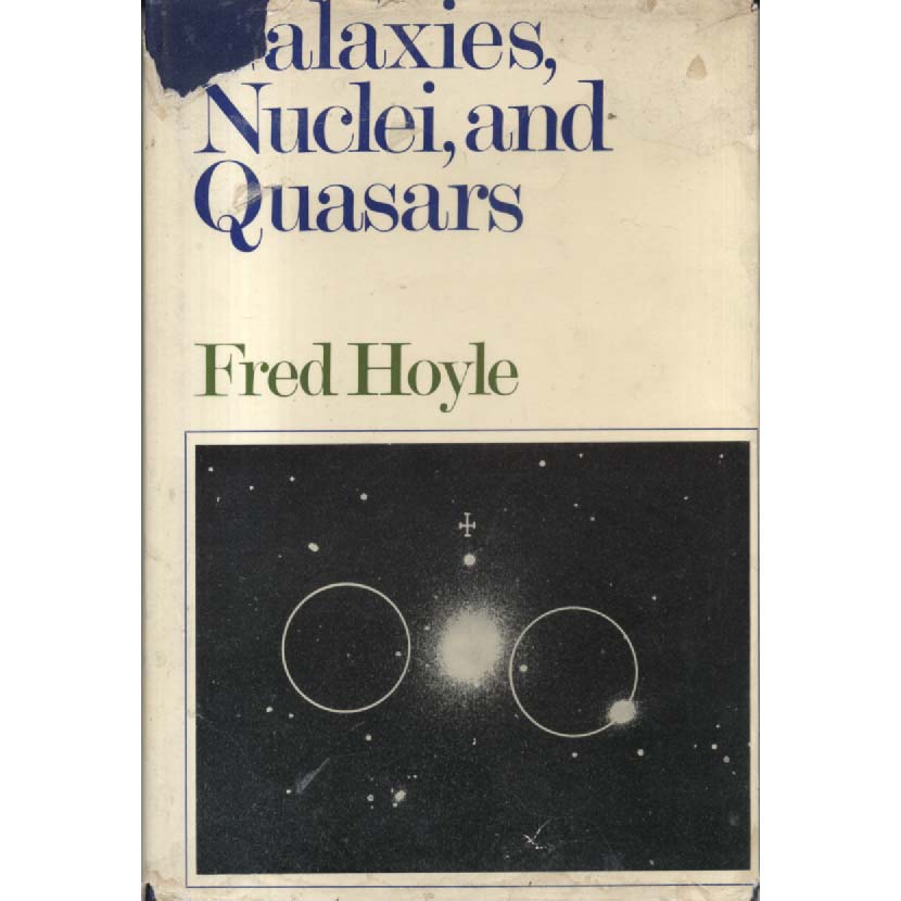 Galaxies Nuclei And Quasars by Fred Hoyle