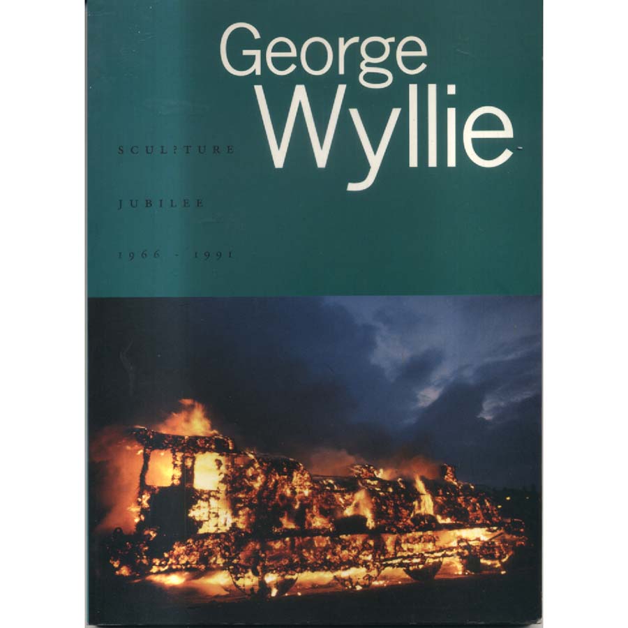 George Wyllie - Sculpture Jubilee 1966-1991 by George Wyllie