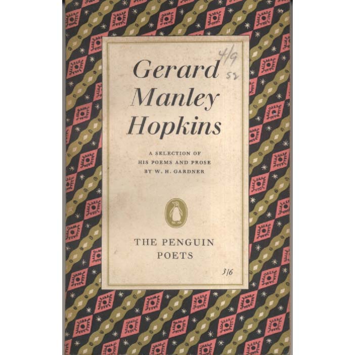 Gerard Manley Hopkins - A Selection of his Poems and Prose by WH Gardner