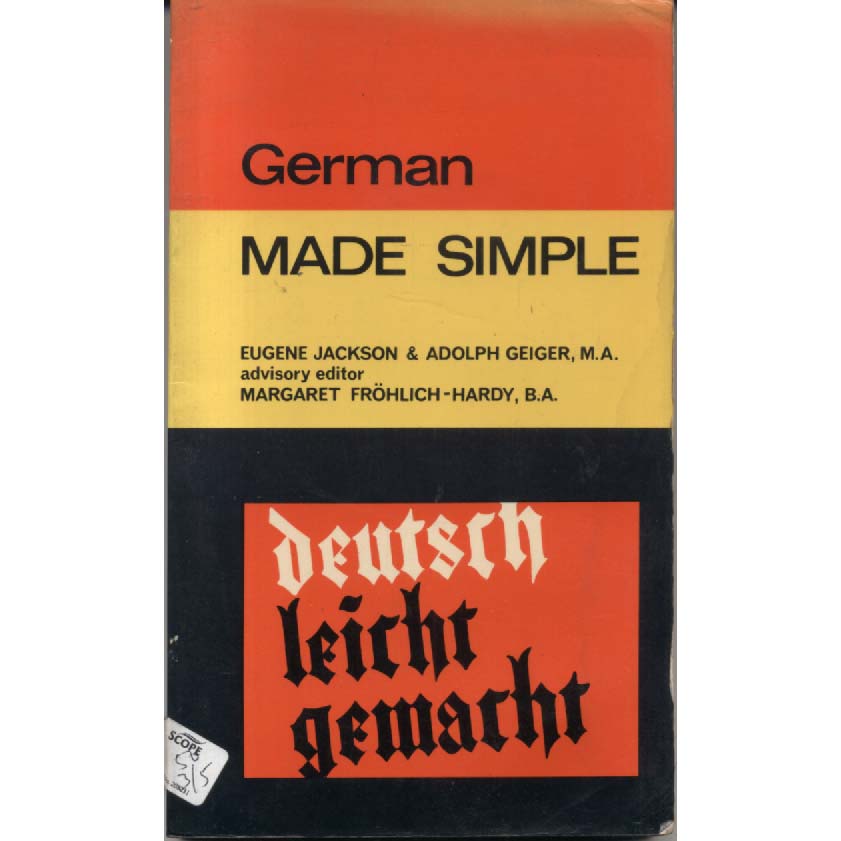 German Made Simple by Eugene Jackson & Adolph Geiger