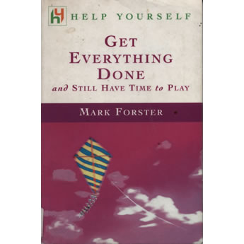 Get Everything Done by Mark Forster
