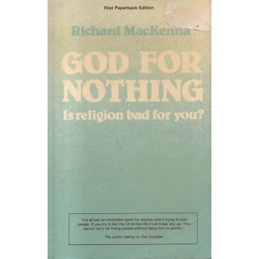 God For Nothing by Richard MacKenna