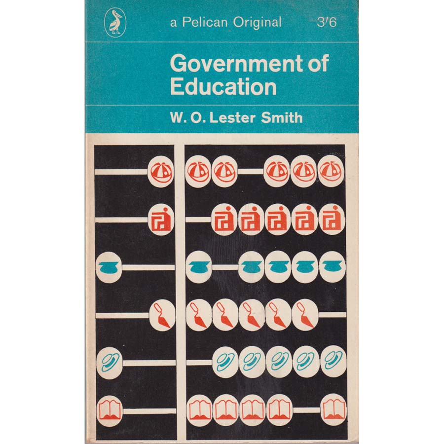 Government of Education by WO Lester Smith