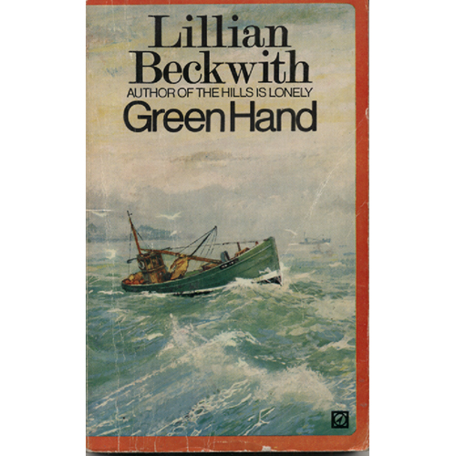 Green Hand by Lillian Beckwith