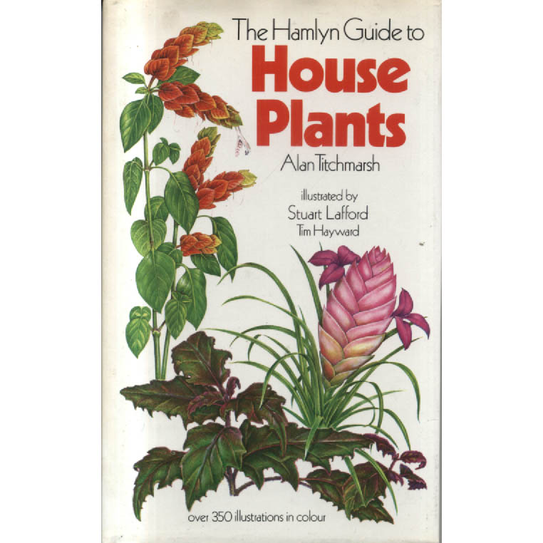 The Hamlyn Guide ot House Plants by Alan Titchmarsh