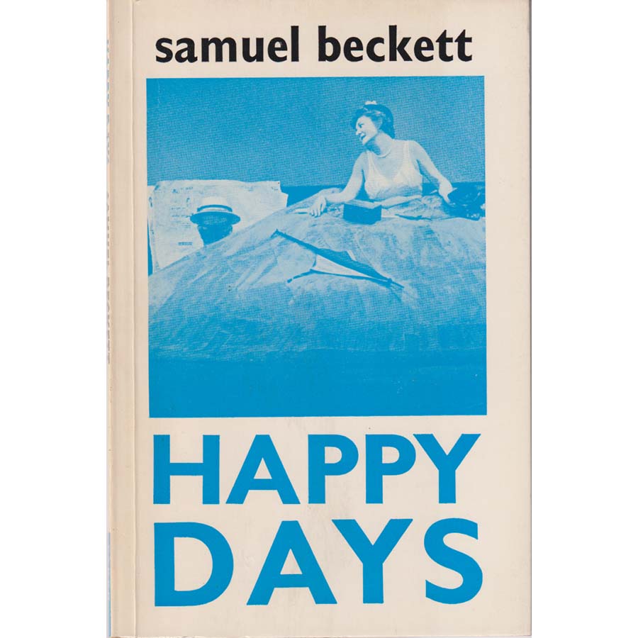 Happy Days by Samuel Beckett