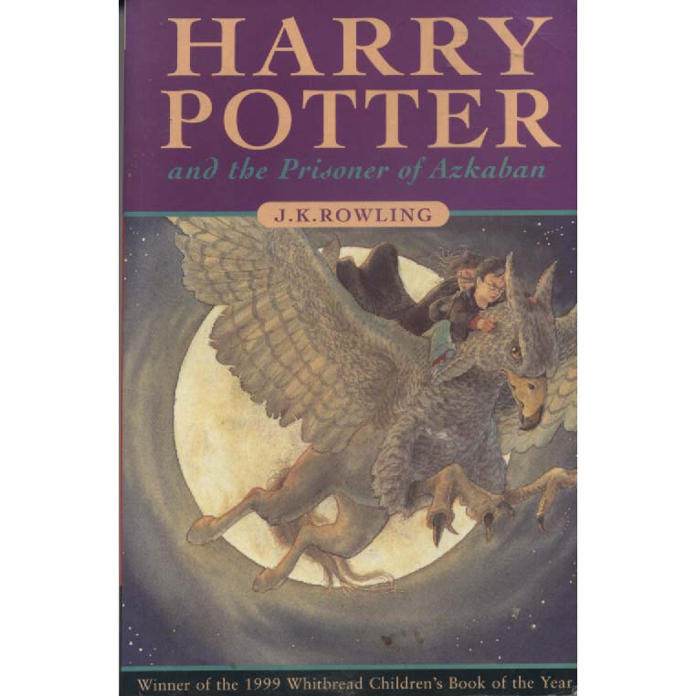 Harry Potter And The Prisoner Of Azkaban by JK Rowling