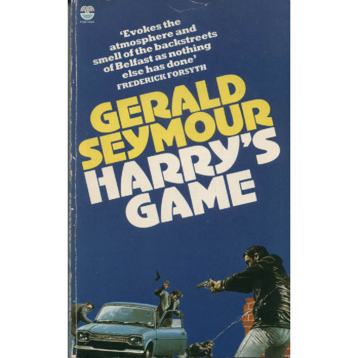 Harrys Game by Gerald Deymour