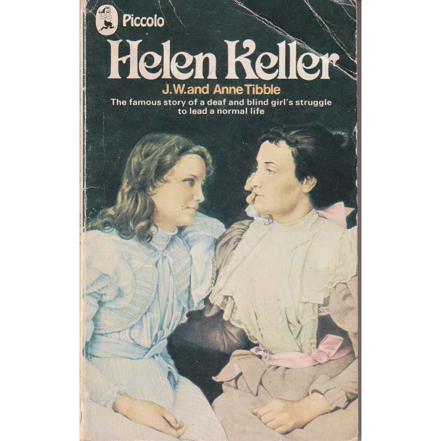 Helen Keller by JW and Anne Tibble