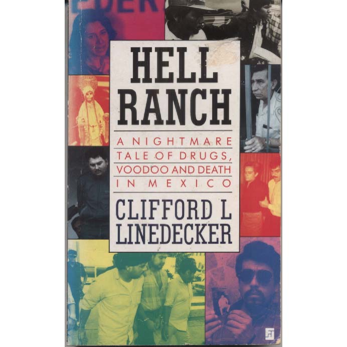 Hell Ranch by Clifford L Linedecker