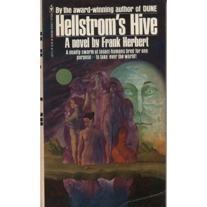 Hellstroms Hive by Frank Herbert