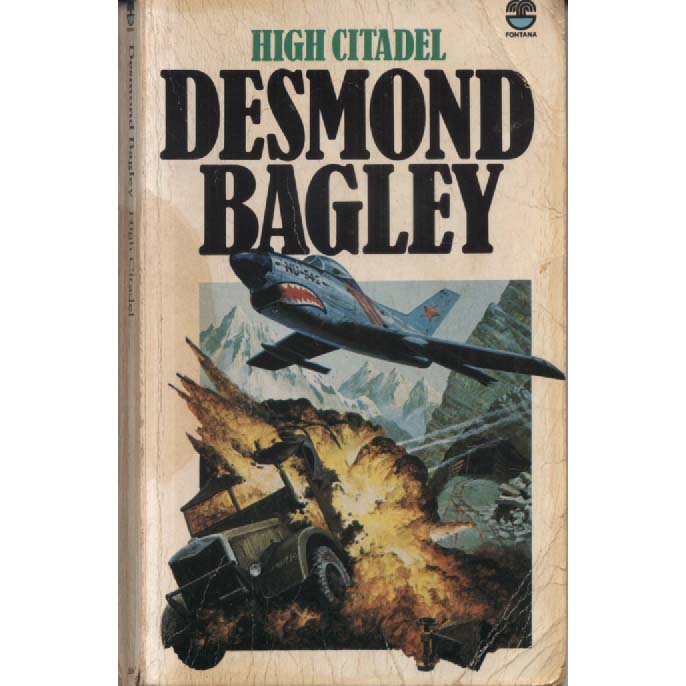 High Citadel by Desmond Bagley