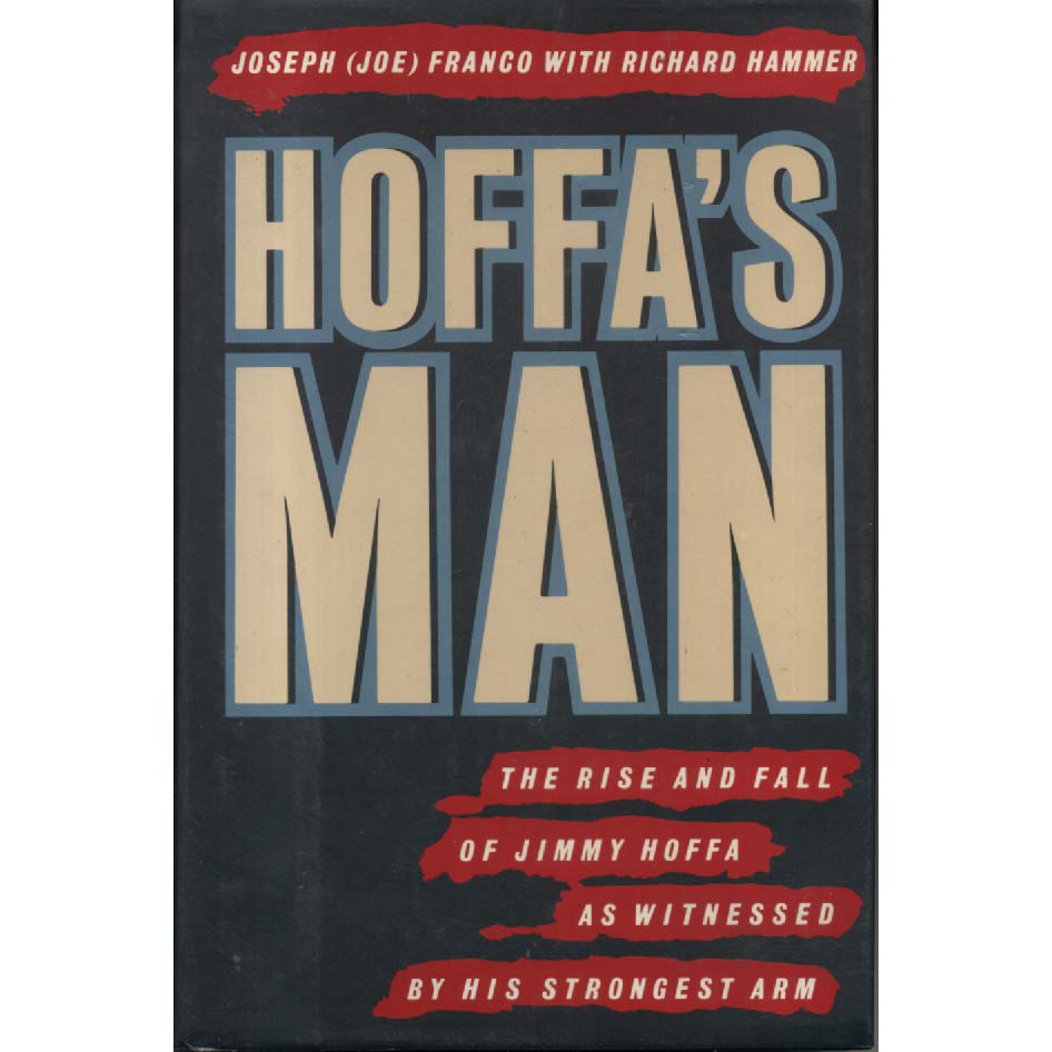 Hoffas Man by Joseph Franco and Richard Hammer