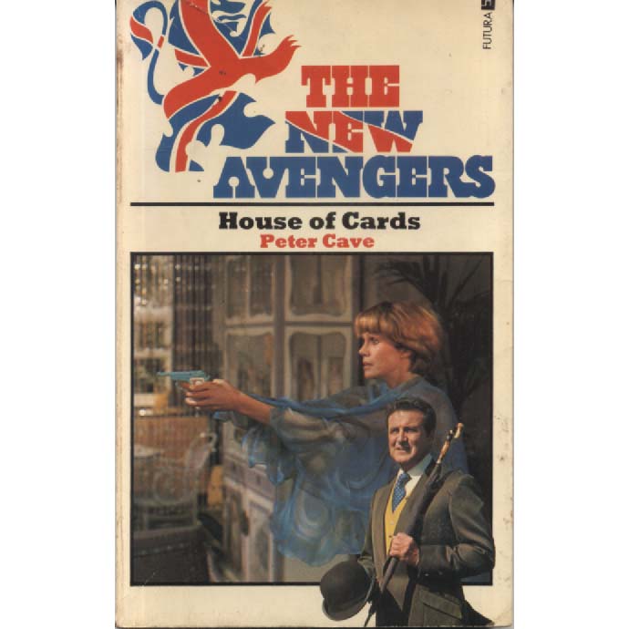 The New Avengers 1 - House of Cards by Peter Cave
