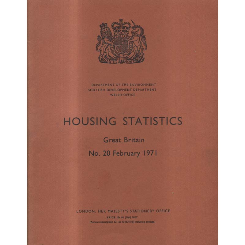 Housing Statistics - Great Britain - N0 20 February 1971 by HMSO