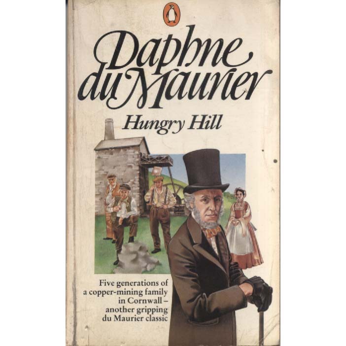 Hungry Hill by Daphne du Maurier
