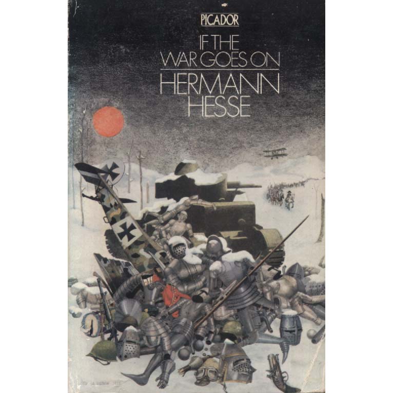 If The War Goes On by Hermann Hesse