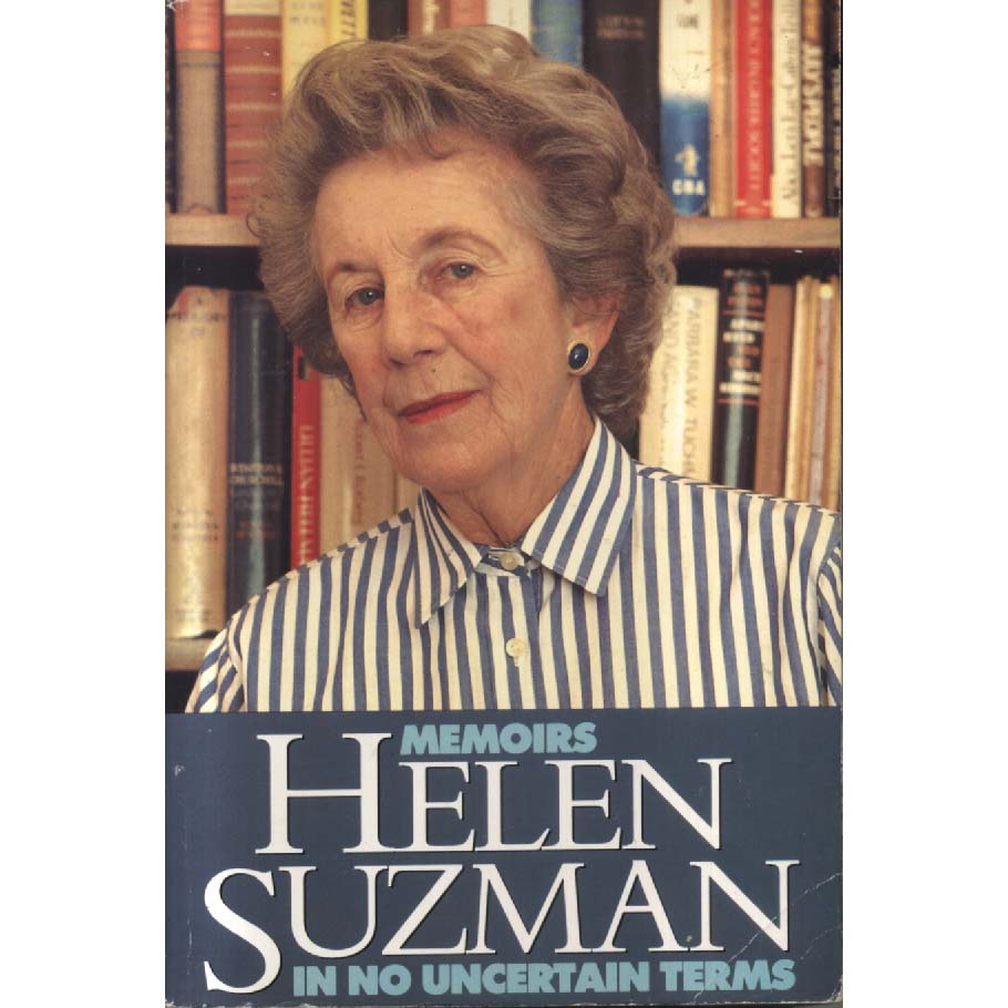In No Uncertain Terms by Helen Suzman