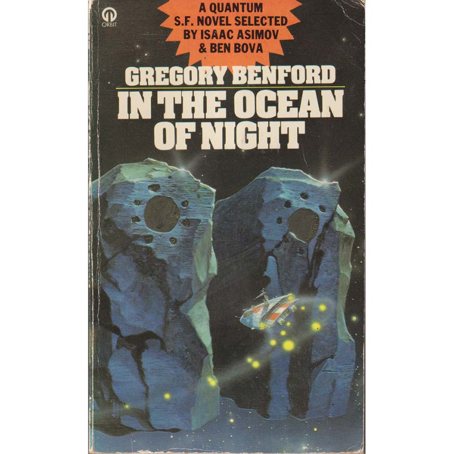 In the Ocean of Night by Gregory Benford