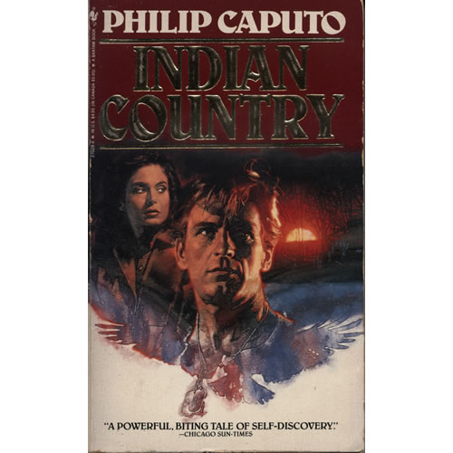 Indian Country by Philip Caputo