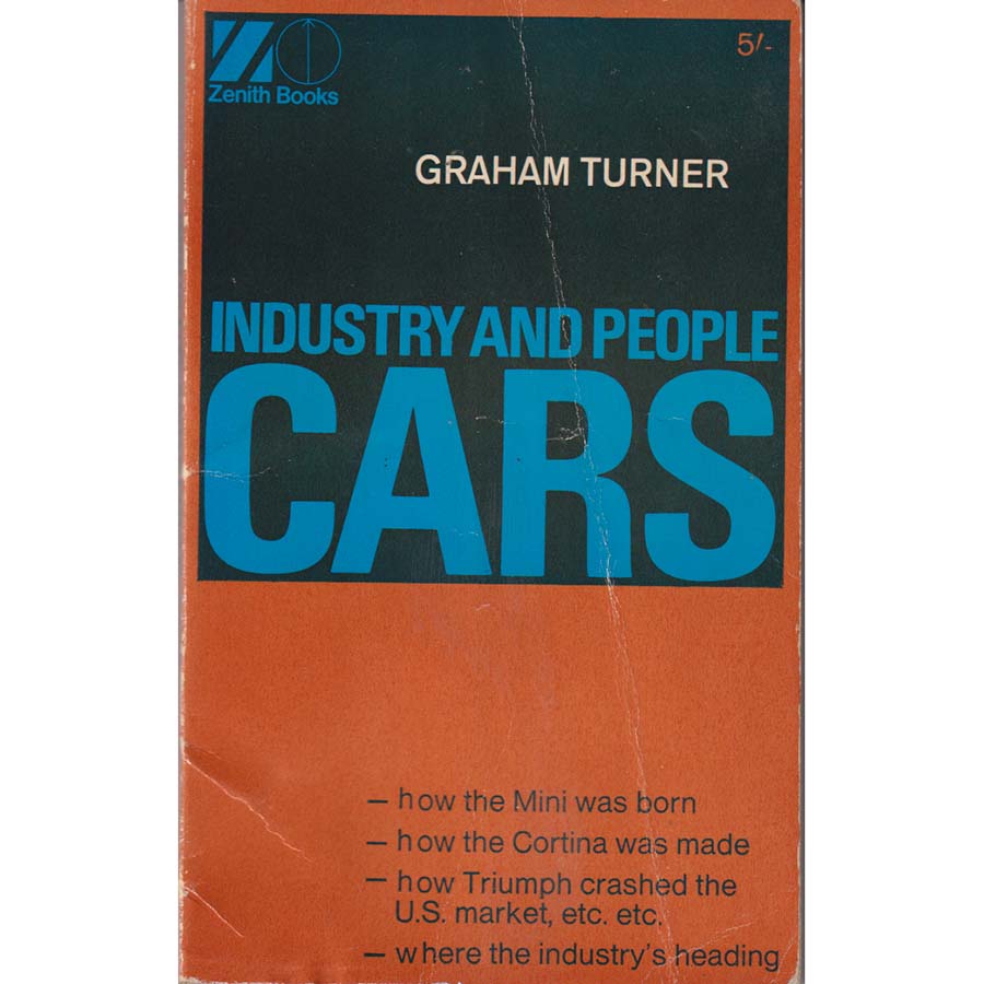 Industry and People Cars by Graham Turner