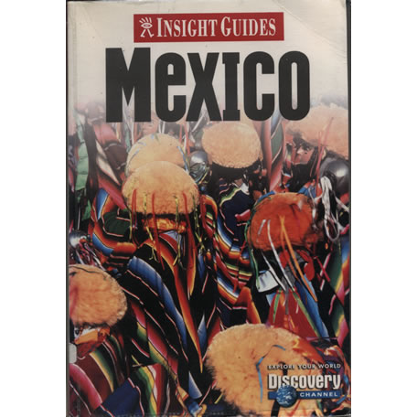 Mexico Insight Guide by Mexico Insight Guide