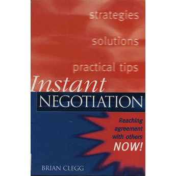 Instant negotiation by Brian Clegg